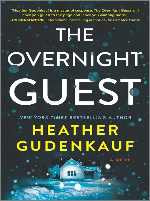 Title details for The Overnight Guest by Heather Gudenkauf - Wait list